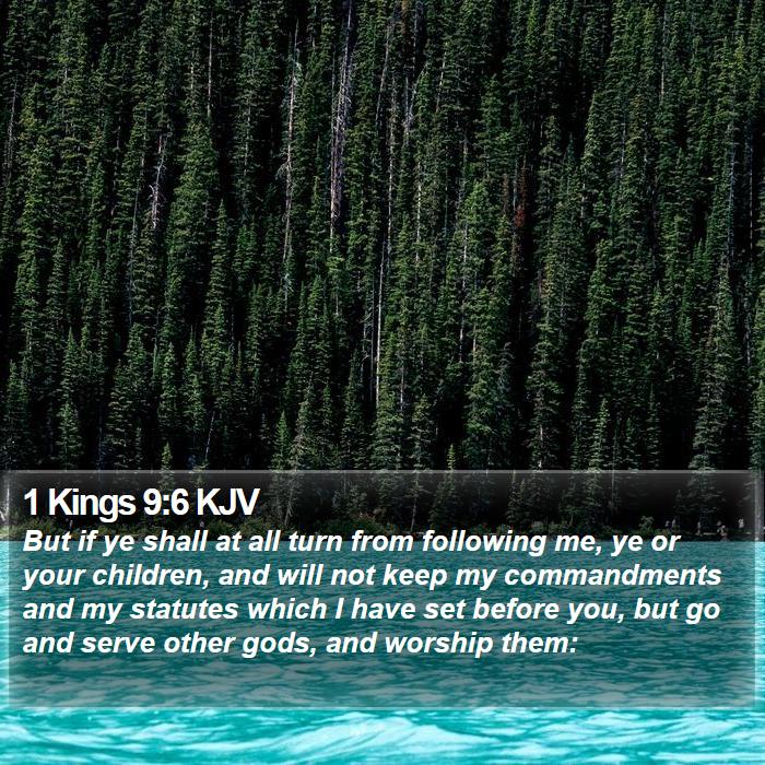 1 Kings 9:6 KJV Bible Study