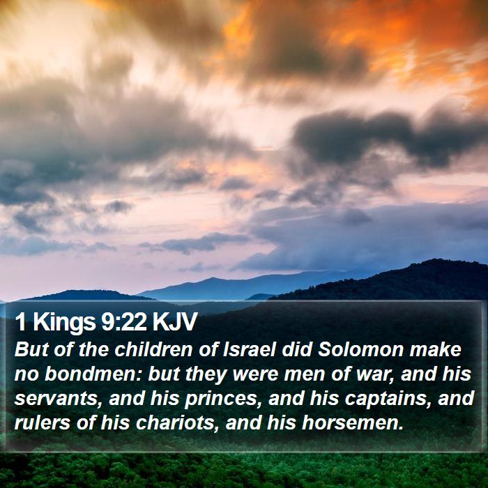 1 Kings 9:22 KJV Bible Study