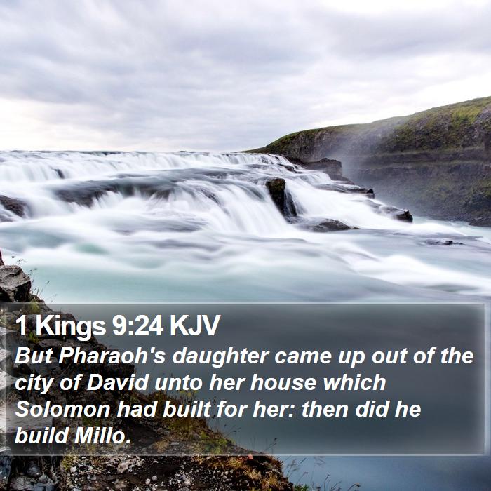 1 Kings 9:24 KJV Bible Study