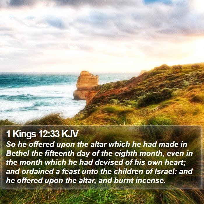 1 Kings 12:33 KJV Bible Study