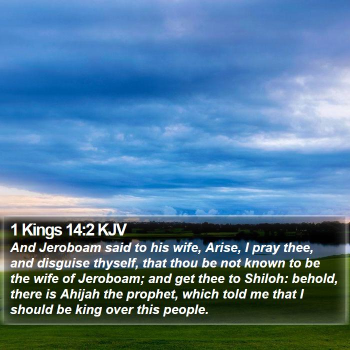 1 Kings 14:2 KJV Bible Study