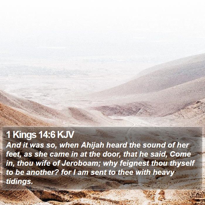 1 Kings 14:6 KJV Bible Study