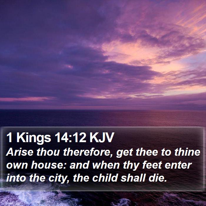 1 Kings 14:12 KJV Bible Study