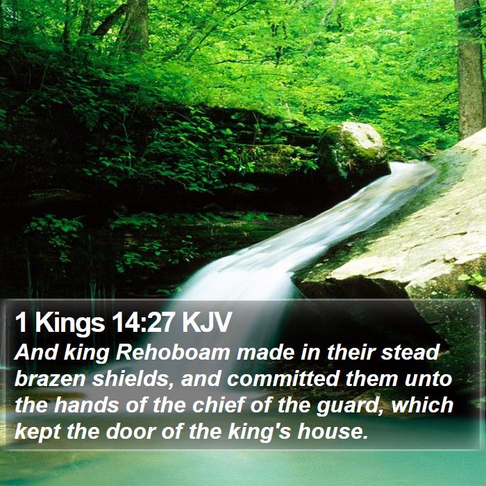 1 Kings 14:27 KJV Bible Study