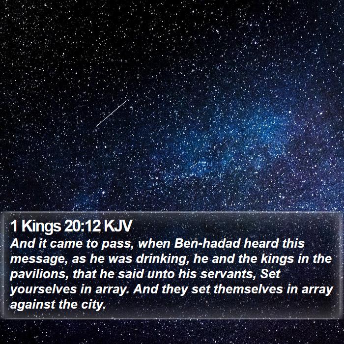 1 Kings 20:12 KJV Bible Study