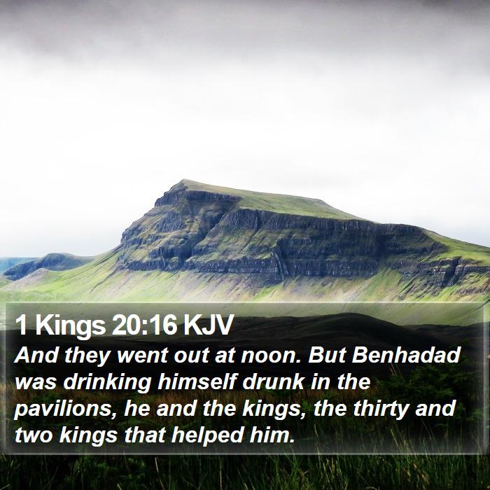 1 Kings 20:16 KJV Bible Study