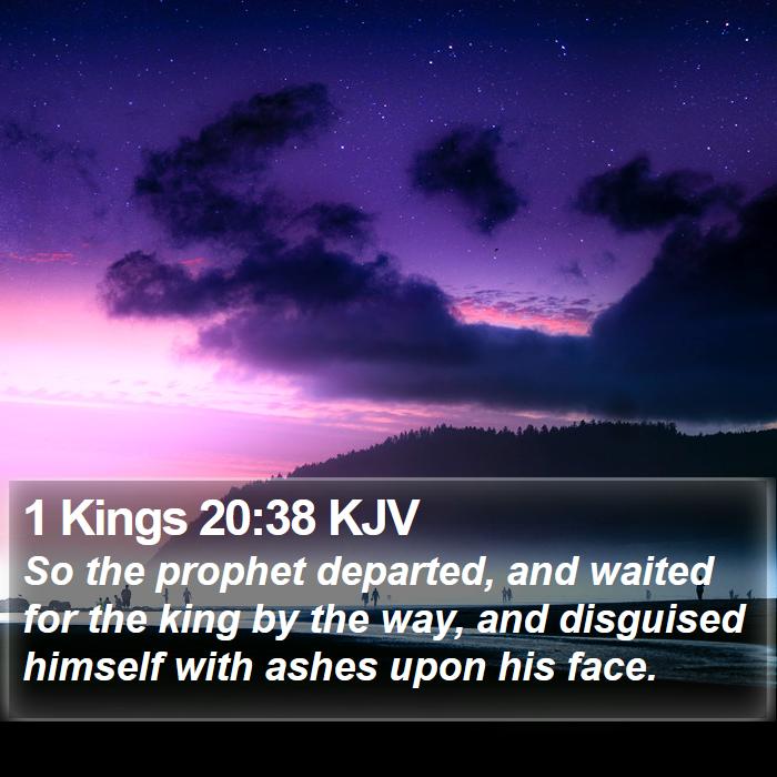 1 Kings 20:38 KJV Bible Study