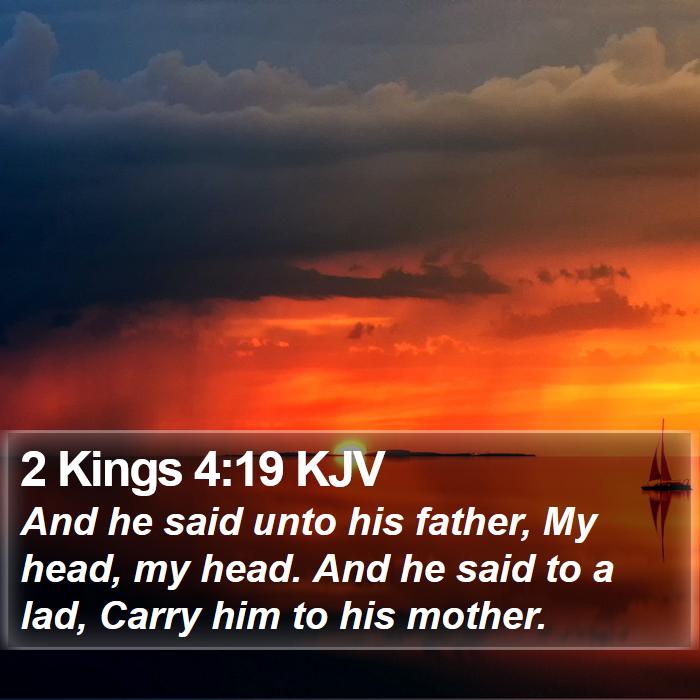 2 Kings 4:19 KJV Bible Study