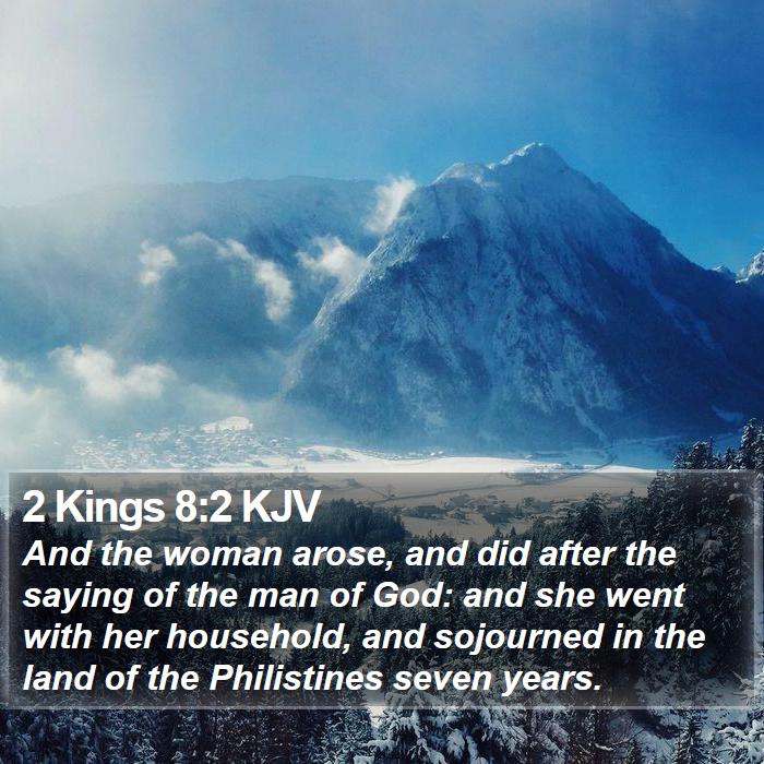 2 Kings 8:2 KJV Bible Study