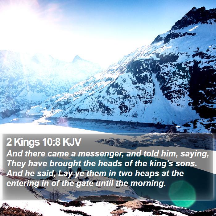 2 Kings 10:8 KJV Bible Study