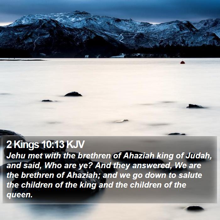 2 Kings 10:13 KJV Bible Study