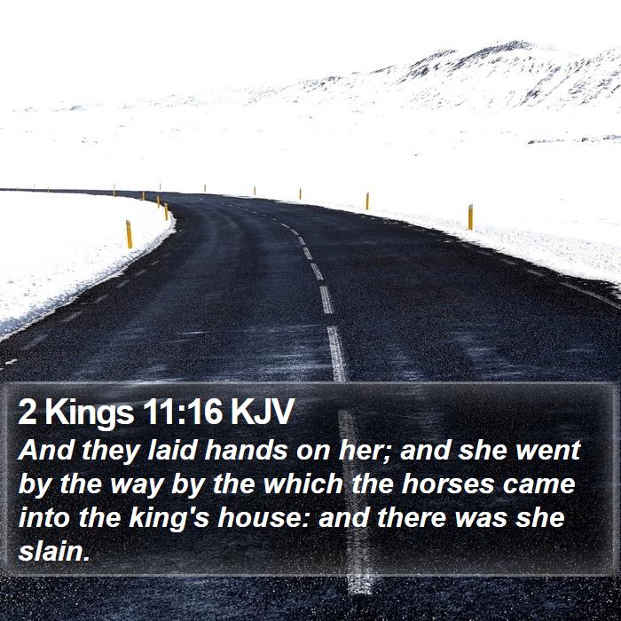 2 Kings 11:16 KJV Bible Study