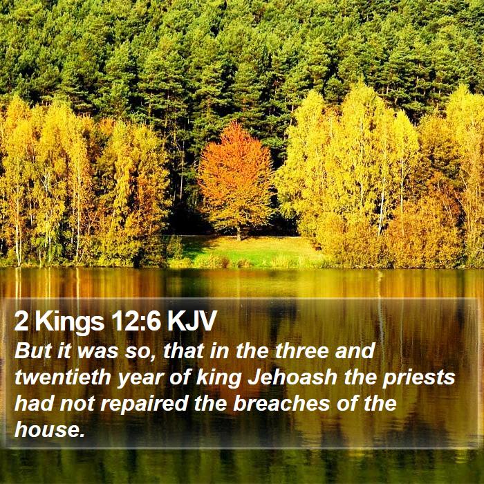 2 Kings 12:6 KJV Bible Study