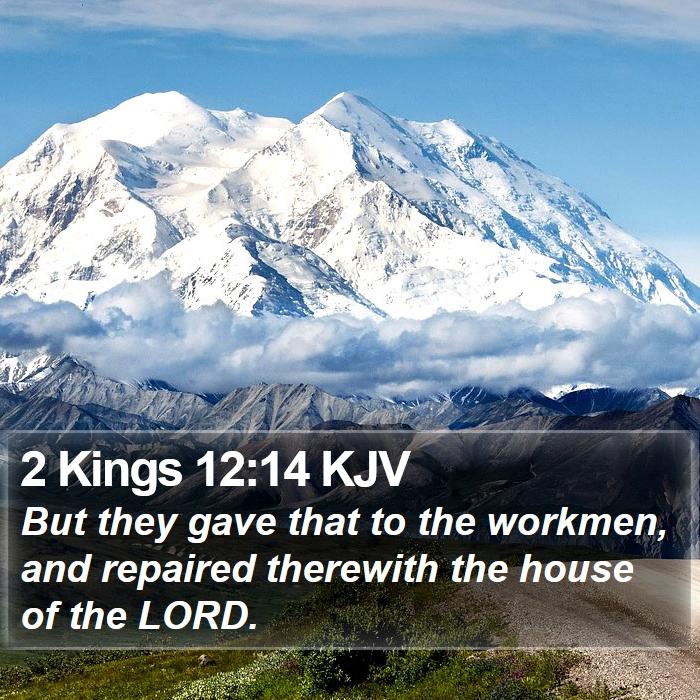 2 Kings 12:14 KJV Bible Study