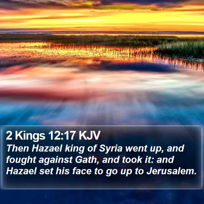 2 Kings 12:17 KJV Bible Study