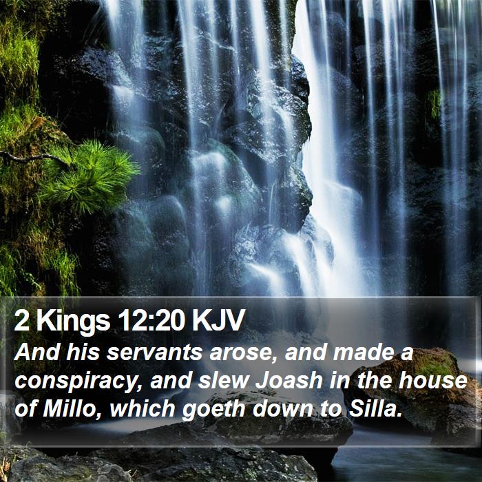 2 Kings 12:20 KJV Bible Study