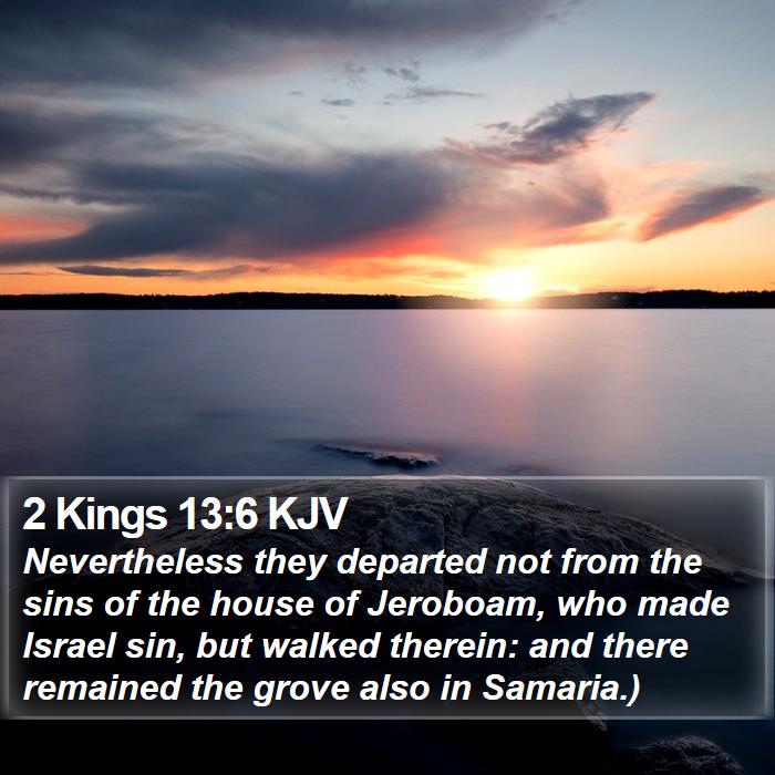 2 Kings 13:6 KJV Bible Study