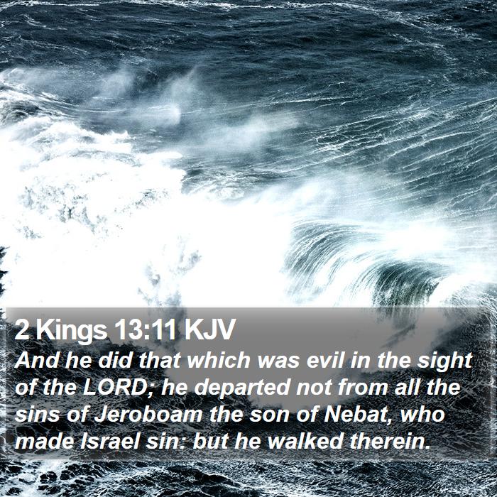 2 Kings 13:11 KJV Bible Study