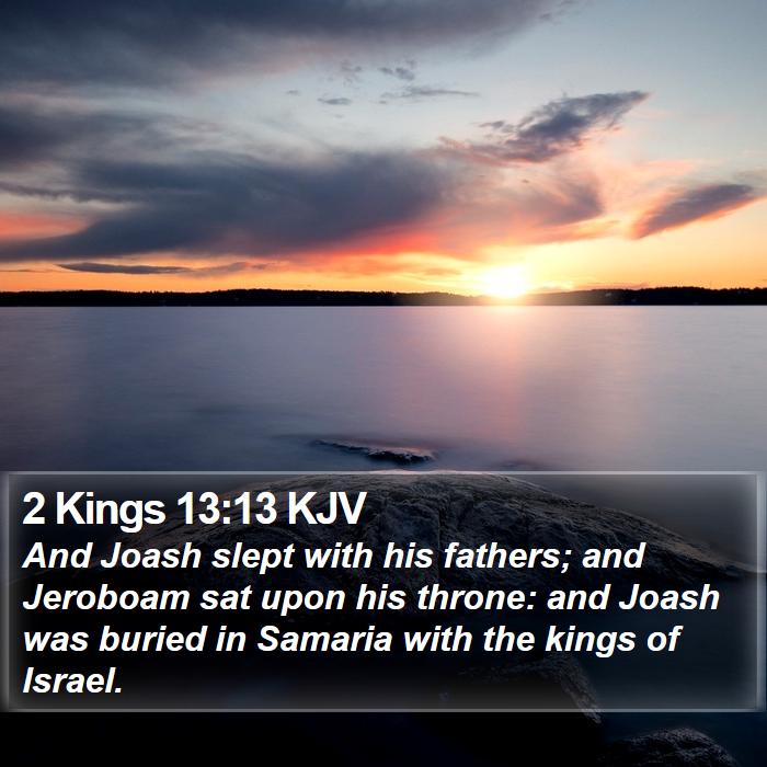 2 Kings 13:13 KJV Bible Study