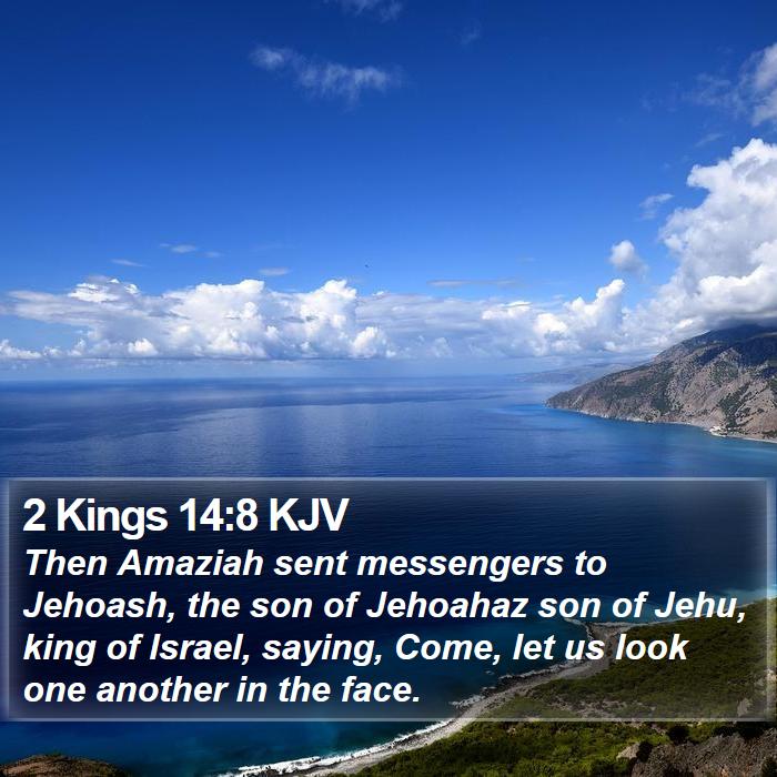 2 Kings 14:8 KJV Bible Study