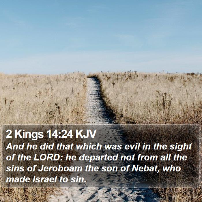 2 Kings 14:24 KJV Bible Study