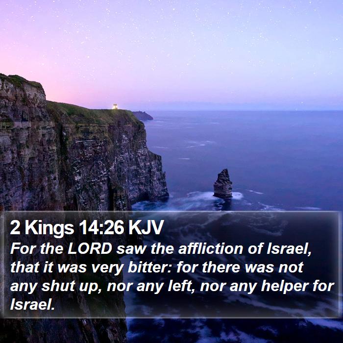 2 Kings 14:26 KJV Bible Study