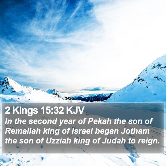 2 Kings 15:32 KJV Bible Study