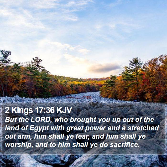 2 Kings 17:36 KJV Bible Study