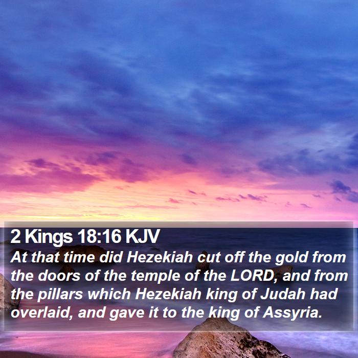 2 Kings 18:16 KJV Bible Study