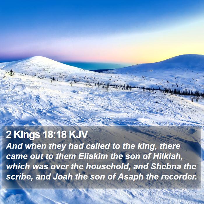 2 Kings 18:18 KJV Bible Study