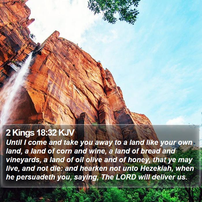 2 Kings 18:32 KJV Bible Study