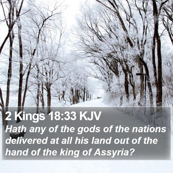 2 Kings 18:33 KJV Bible Study