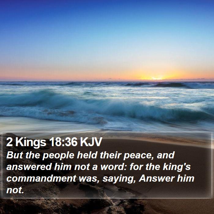 2 Kings 18:36 KJV Bible Study