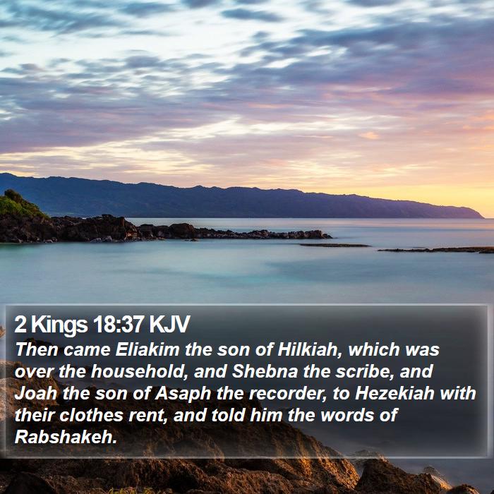 2 Kings 18:37 KJV Bible Study