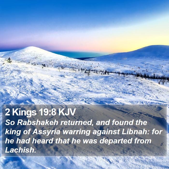 2 Kings 19:8 KJV Bible Study