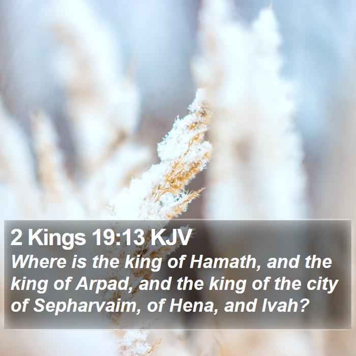 2 Kings 19:13 KJV Bible Study