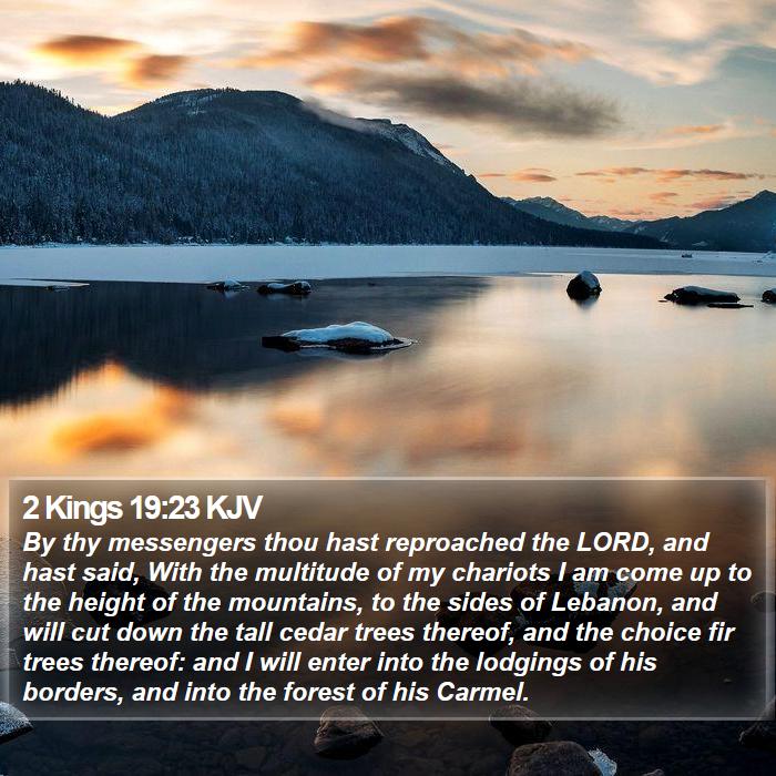 2 Kings 19:23 KJV Bible Study