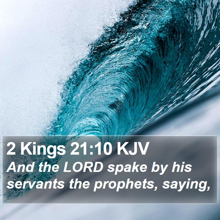 2 Kings 21:10 KJV Bible Study