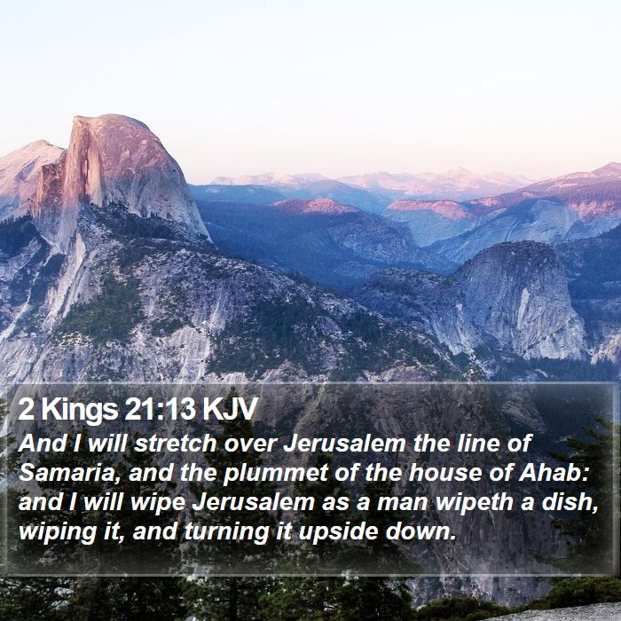 2 Kings 21:13 KJV Bible Study