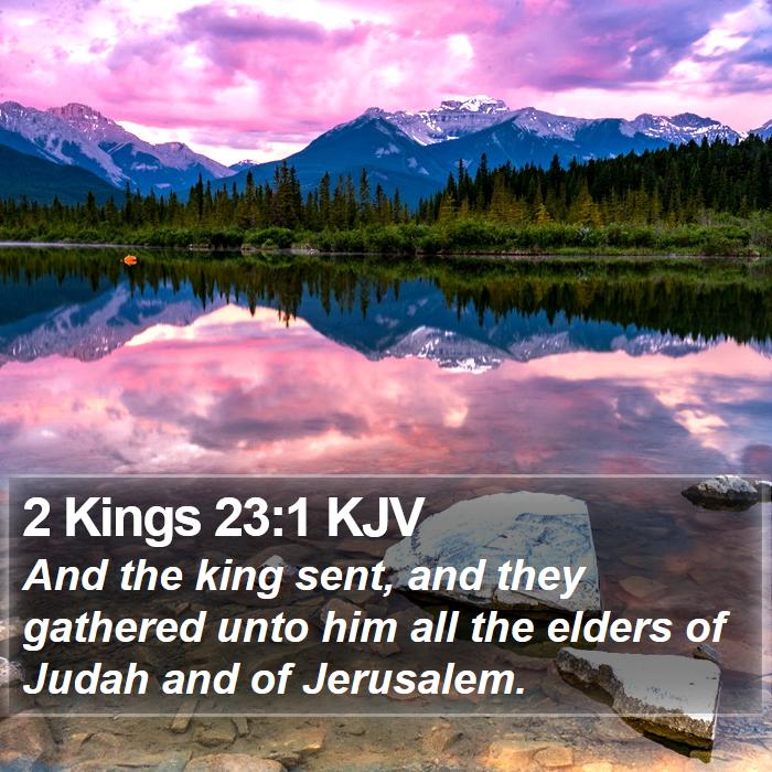 2 Kings 23:1 KJV Bible Study