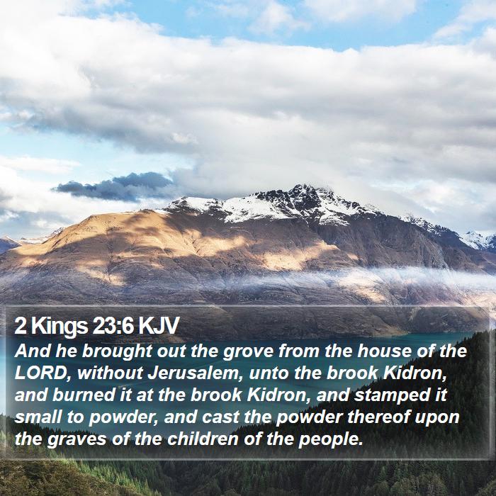 2 Kings 23:6 KJV Bible Study