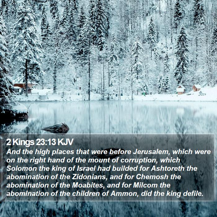 2 Kings 23:13 KJV Bible Study