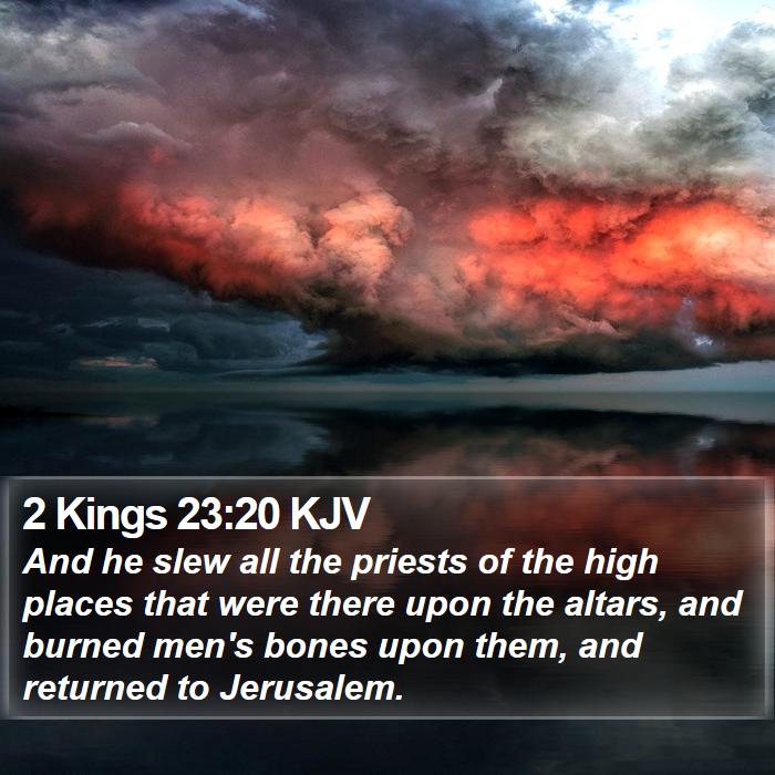 2 Kings 23:20 KJV Bible Study