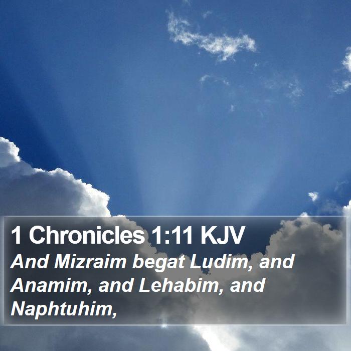 1 Chronicles 1:11 KJV Bible Study