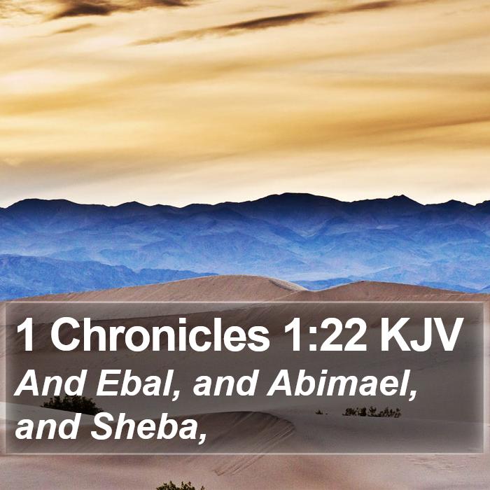 1 Chronicles 1:22 KJV Bible Study