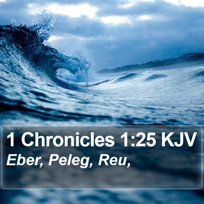 1 Chronicles 1:25 KJV Bible Study