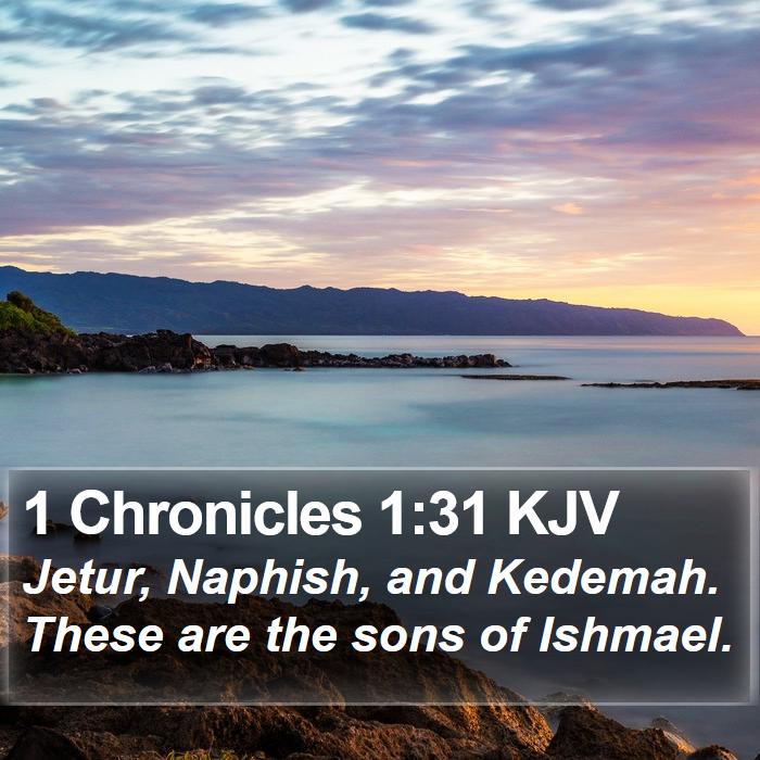 1 Chronicles 1:31 KJV Bible Study