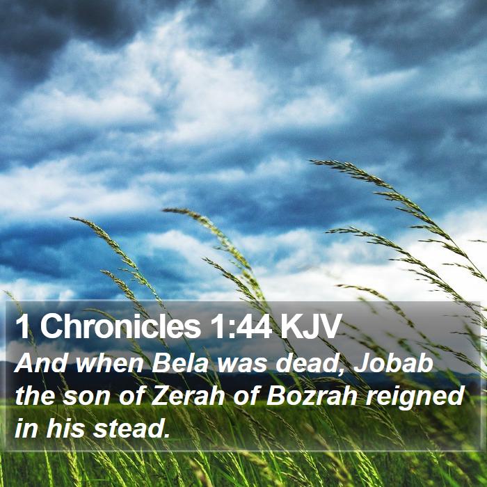 1 Chronicles 1:44 KJV Bible Study