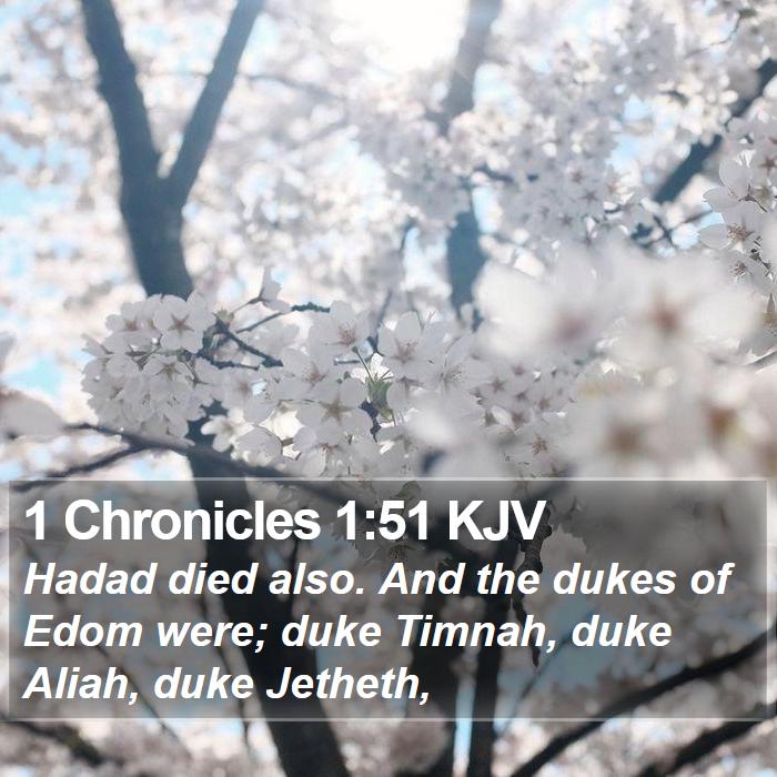 1 Chronicles 1:51 KJV Bible Study