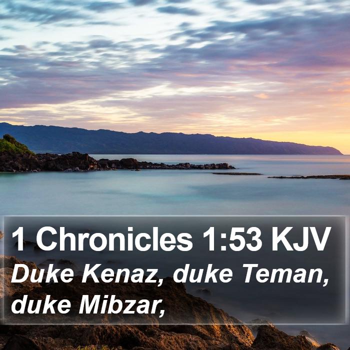 1 Chronicles 1:53 KJV Bible Study